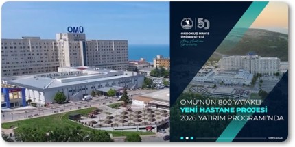 OMÜ Tıp Fakültesi İçin Yeni Hastane Yapılacak